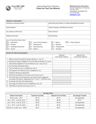 Form REF-1000 (State Form 50854) &quot;Claim for Fuel Tax Refund&quot; - Indiana