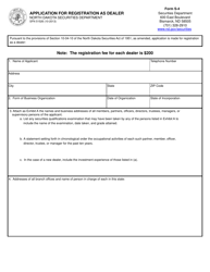 Form S-4 (SFN51526) Application for Registration as a Dealer - North Dakota