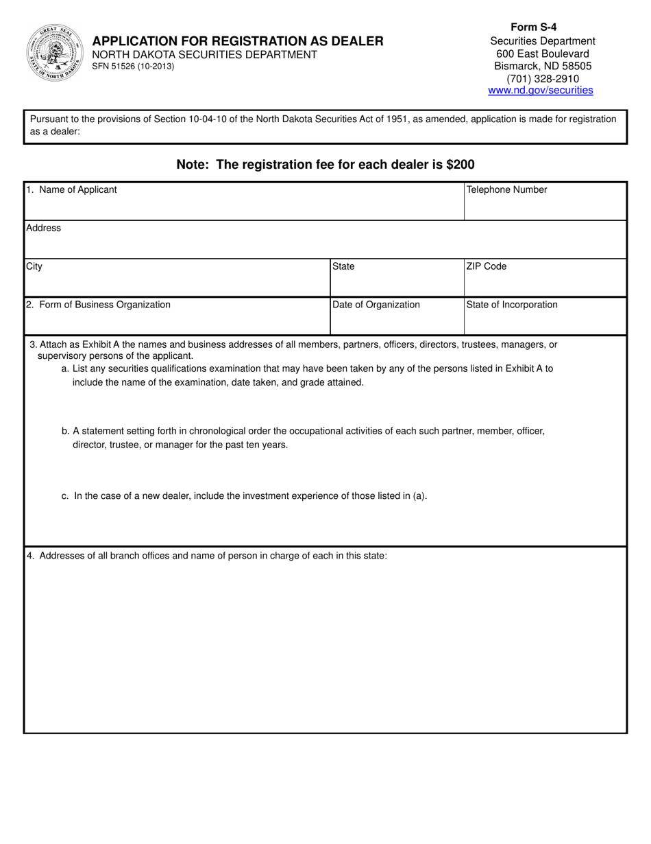 Form S-4 (SFN51526) Application for Registration as a Dealer - North Dakota, Page 1