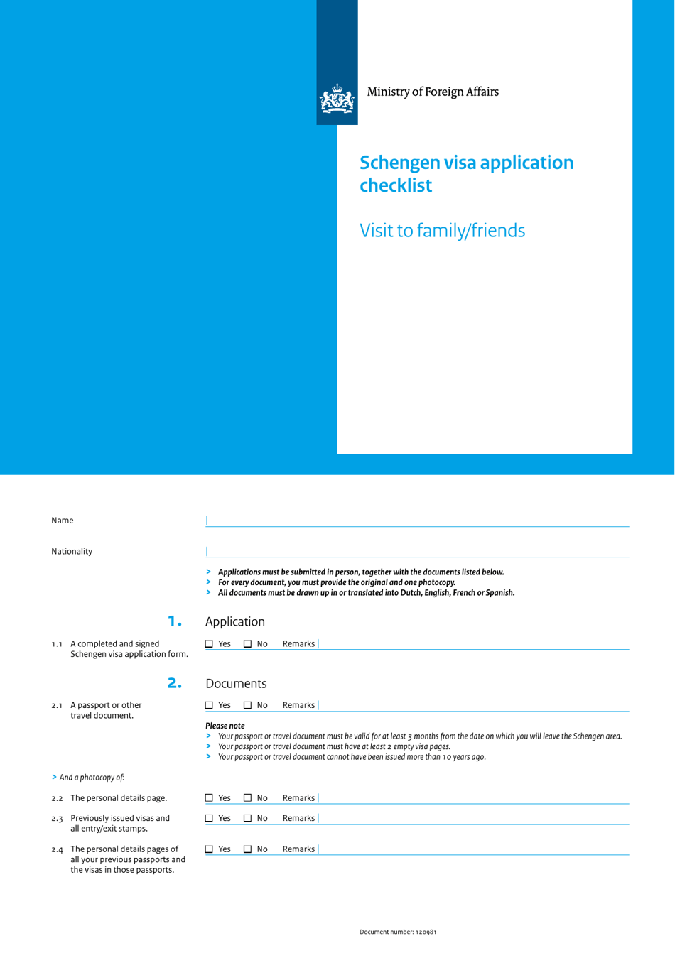 Netherlands Schengen Visa Application Checklist Visit To Family Friends Fill Out Sign