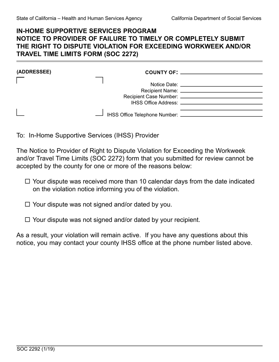 Form SOC2292 In-home Supportive Services Program Notice to Provider of Failure to Timely or Completely Submit the Right to Dispute Violation for Exceeding Workweek and/or Travel Time Limits Form (Soc 2272) - California, Page 1
