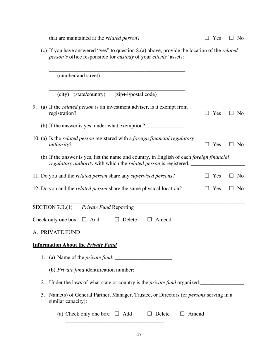Form ADV (SEC Form 1707) Part 1A Uniform Application for Investment Adviser Registration and Report by Exempt Reporting Advisers, Page 47