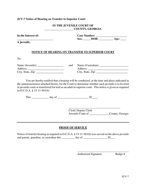 Form JUV-7 Notice of Hearing on Transfer to Superior Court - Georgia (United States)