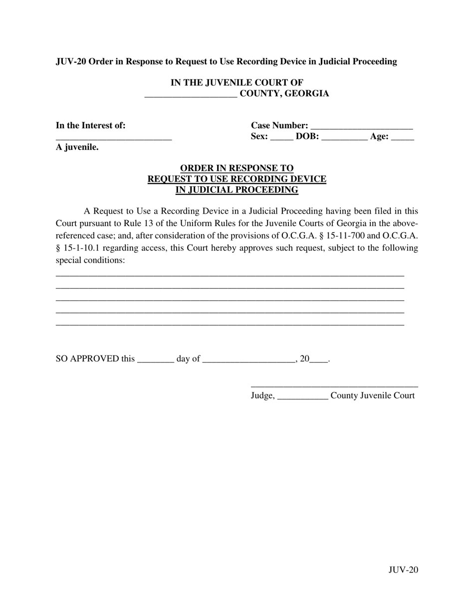 Form JUV-20 Order in Response to Request to Use Recording Device in Judicial Proceeding - Georgia (United States), Page 1