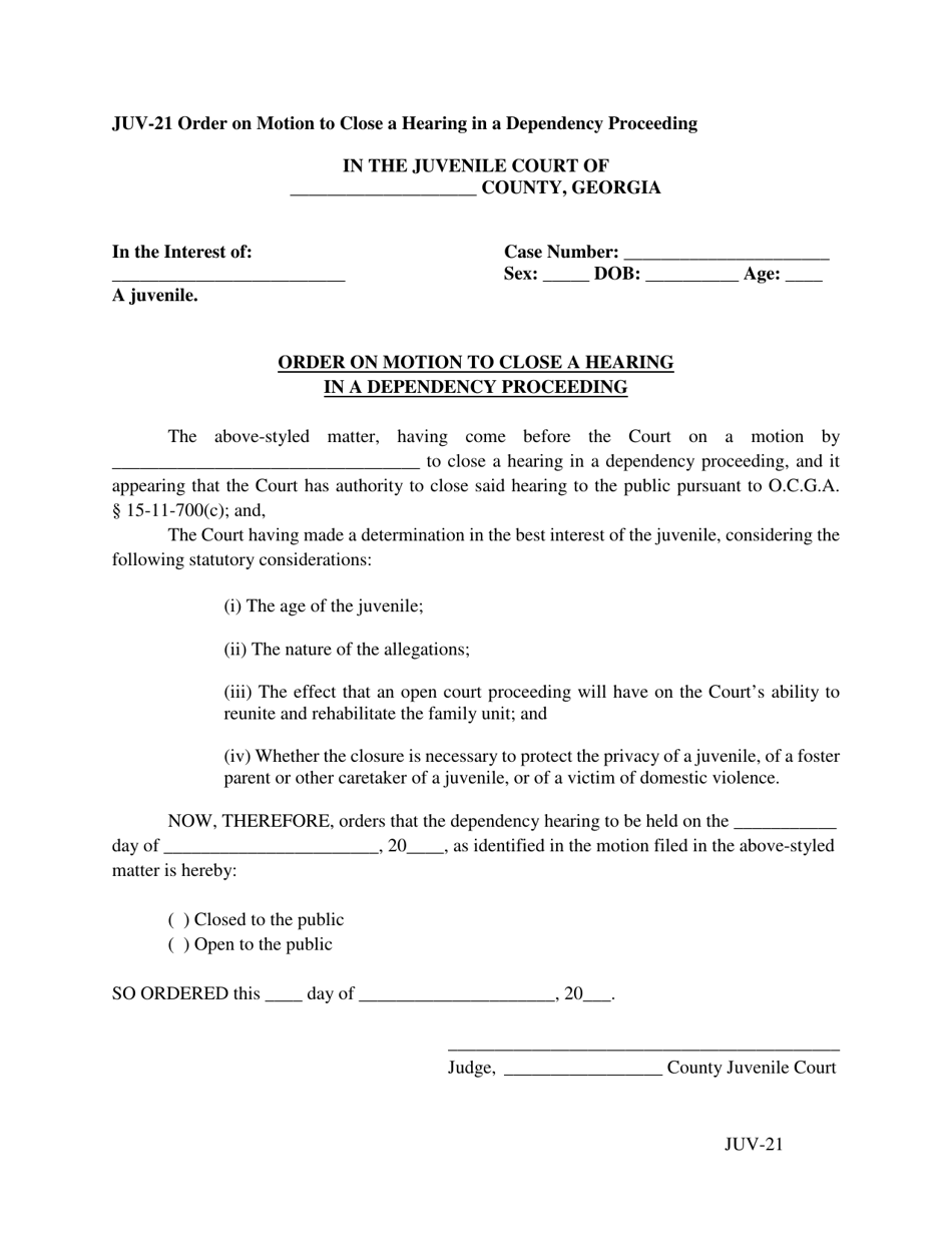 Form JUV-21 Order on Motion to Close a Hearing in a Dependency Proceeding - Georgia (United States), Page 1