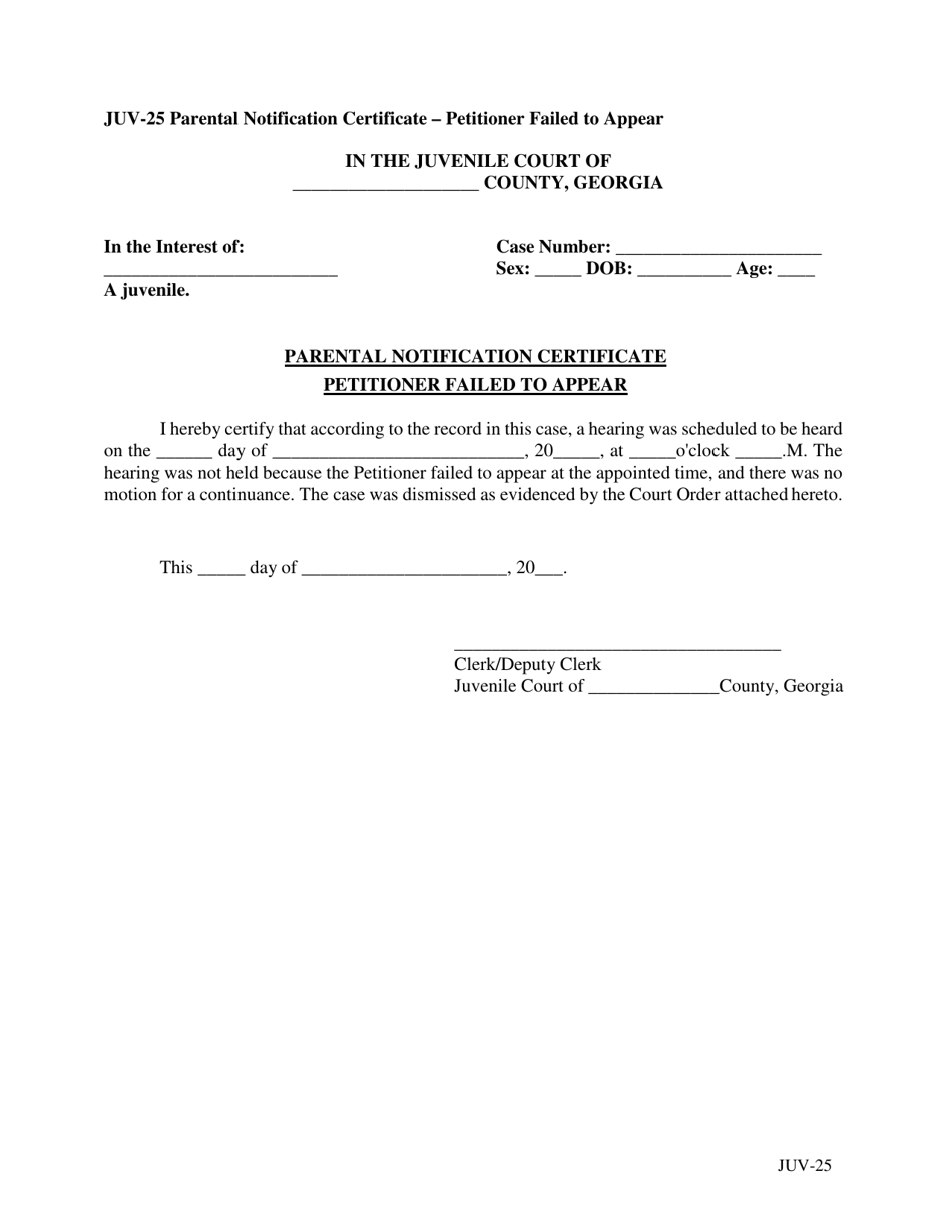 Form JUV-25 Parental Notification Certificate Petitioner Failed to Appear - Georgia (United States), Page 1
