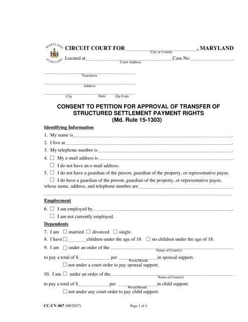 Form CC-CV-067 Consent to Petition for Approval of Transfer of Structured Settlement Payment Rights (Md. Rule 15-1303) - Maryland