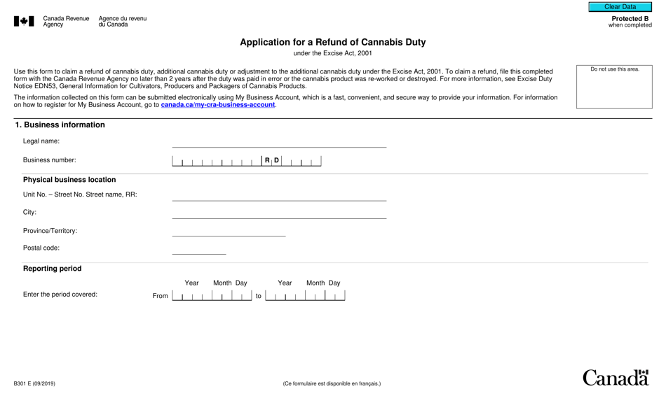 Form B301 Application for a Refund of Cannabis Duty Under the Excise Act, 2001 - Canada, Page 1