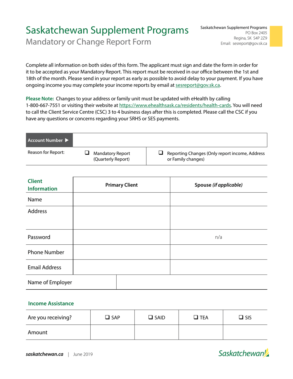 Mandatory or Change Report Form - Saskatchewan Supplement Programs - Saskatchewan, Canada, Page 1