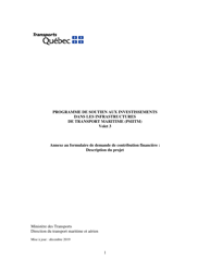 Document preview: Partie 3 Programme De Soutien Aux Investissements Dans Les Infrastructures De Transport Maritime (Psiitm) - Annexe Au Formulaire De Demande De Contribution Financiere: Description Du Projet - Quebec, Canada (French)
