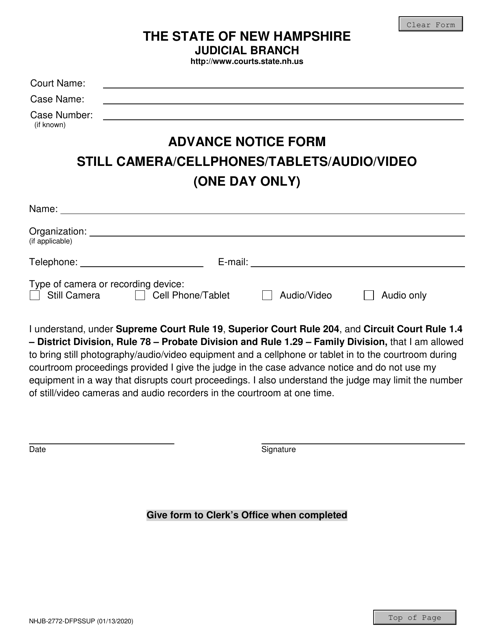Form NHJB-2772-DFPSSUP Advance Notice Form - Still Camera/Cellphones/Tablets/Audio/Video (One Day Only) - New Hampshire