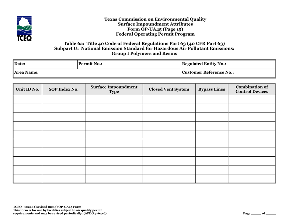 Form OP-UA45 (TCEQ-10246) Surface Impoundment Attributes - Texas, Page 48