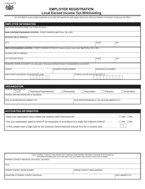 Form CLGS-32-4 Employer Registration Local Earned Income Tax Withholding - Pennsylvania
