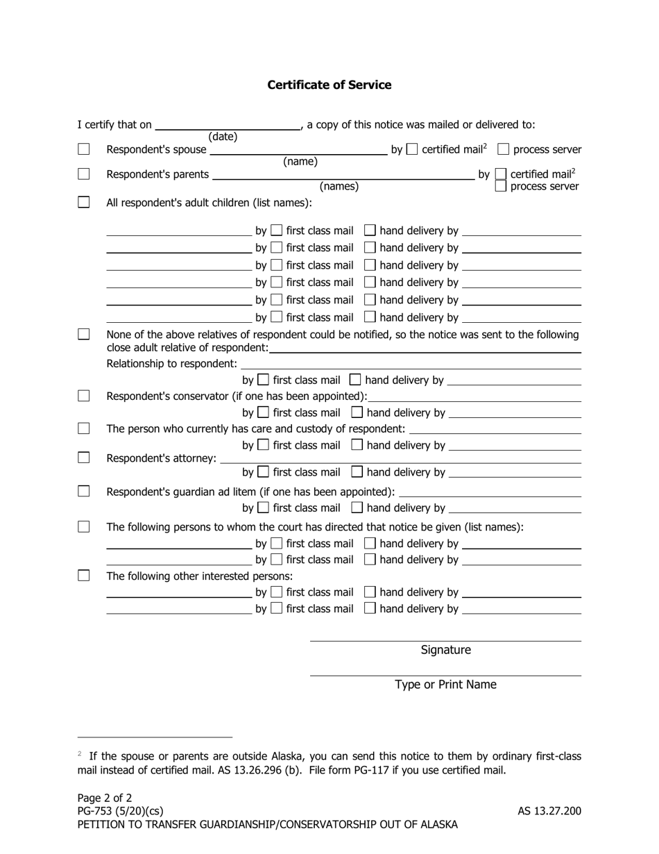 Form PG-753 Petition to Transfer Guardianship / Conservatorship out of Alaska - Alaska, Page 2