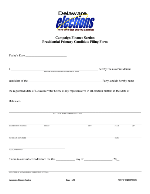 Campaign Finance Section Presidential Primary Candidate Filing Form - Delaware Download Pdf