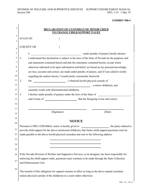 Form 4096-EC/A Exhibit 500-4 Declaration of Custodian of Minor Child to Change Child Support Payee - Nevada