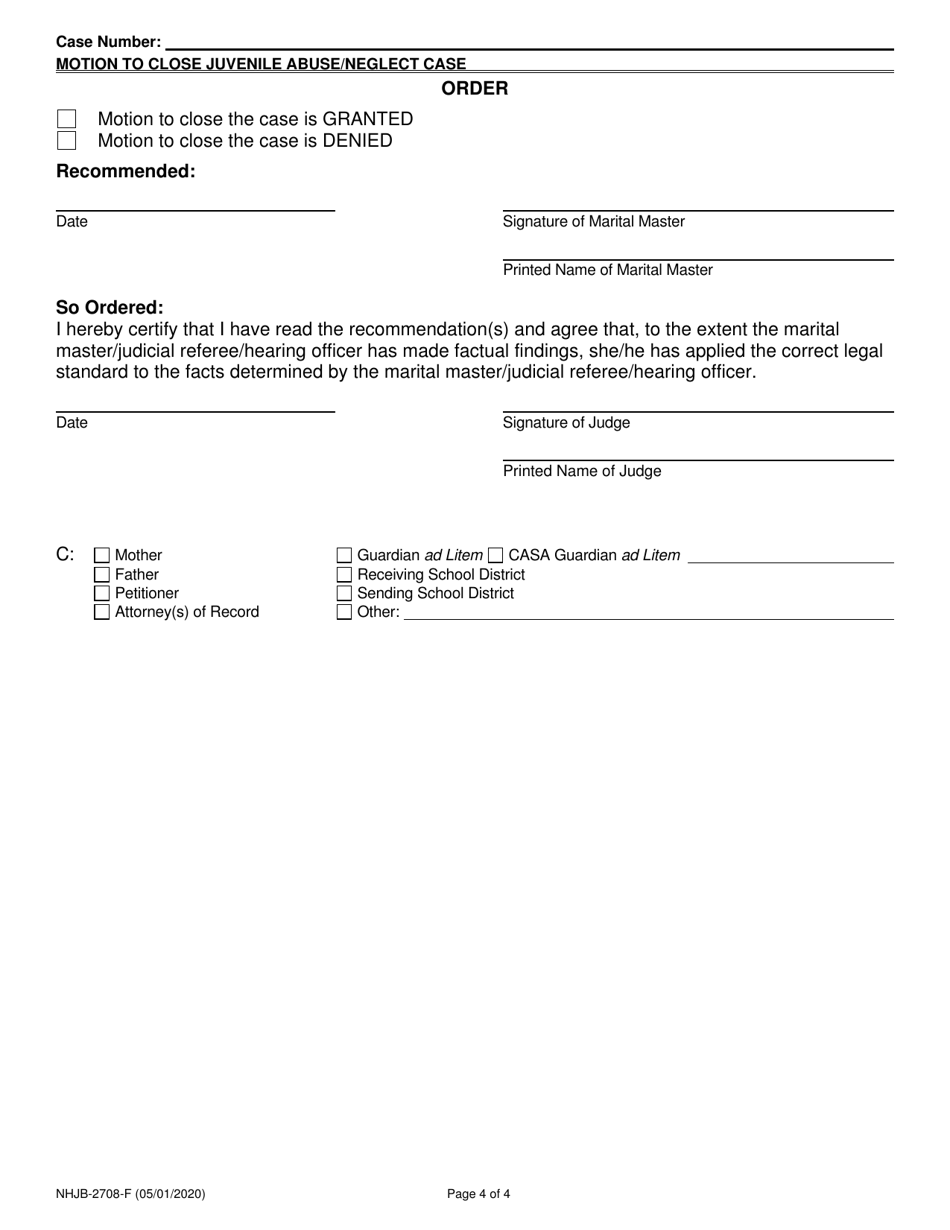 Form NHJB-2708-F Motion to Close Juvenile Abuse / Neglect Case - New Hampshire, Page 4