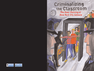 Criminalizing the Classroom: the Over-policing of New York City Schools, Page 37