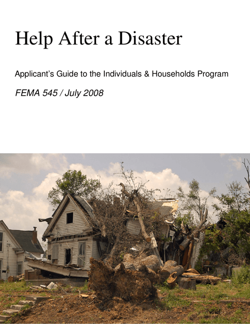FEMA 545 - Help After a Disaster: Applicant's Guide to the Individuals & Households Program Download Pdf