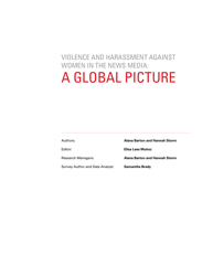 Violence and Harassment Against Women in the News Media: a Global Picture - International Women&#039;s Media Foundation, Page 3