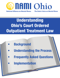 Understanding Ohio&#039;s Court Ordered Outpatient Treatment Law - National Alliance on Mental Illness
