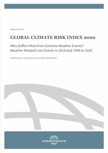 Global Climate Risk Index - David Eckstein, Vera Kunzel, Laura Schafer, Maik Winges, Germanwatch, 2020