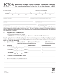Form EOTC-A (EOTC-1) Application for West Virginia Economic Opportunity Tax Credit for Investments Placed in Service on or After January 1, 2003 - West Virginia