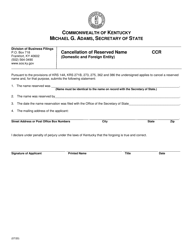 Form CCR &quot;Cancellation of Reserved Name (Domestic and Foreign Entity)&quot; - Kentucky