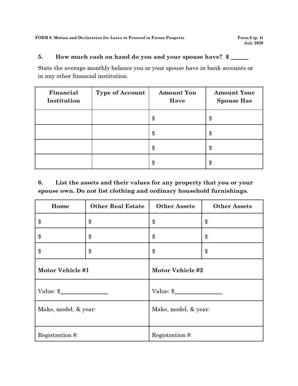 Form 6 Motion and Declaration for Leave to Proceed in Forma Pauperis, Page 4