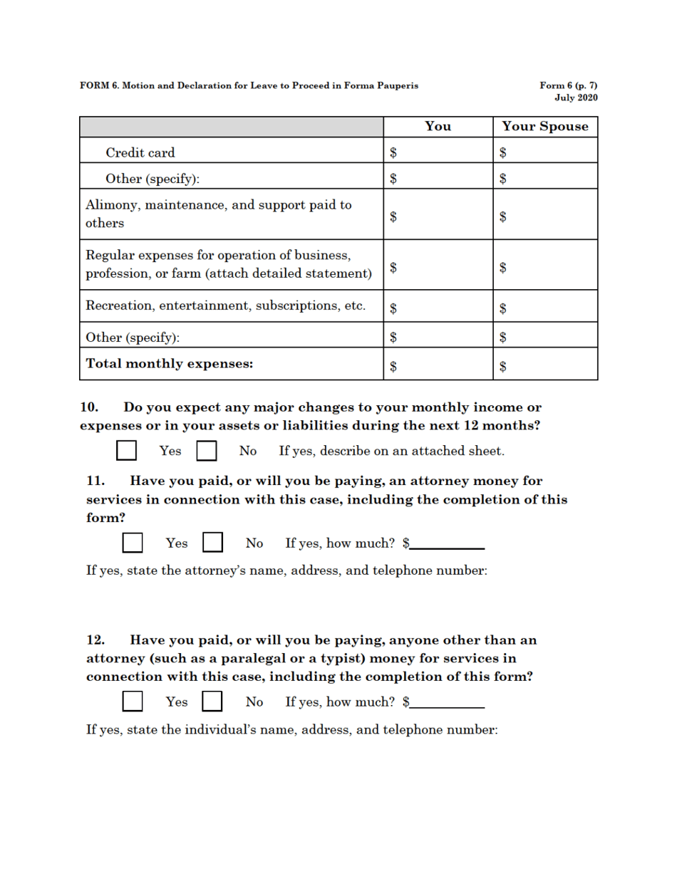 Form 6 Motion and Declaration for Leave to Proceed in Forma Pauperis, Page 7