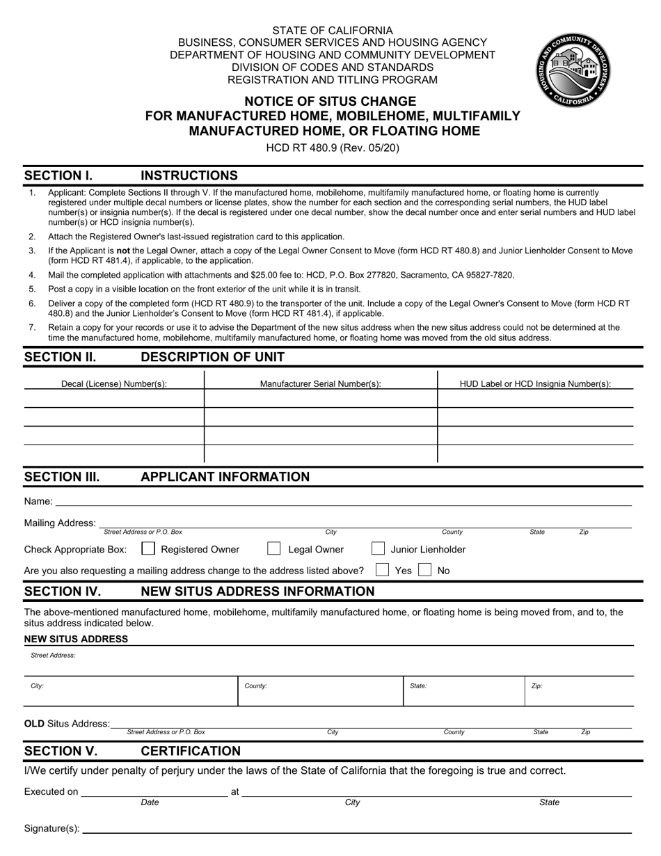 Form HCD RT480.9 Notice of Situs Change for Manufactured Home, Mobilehome, Multifamily Manufactured Home, or Floating Home - California, Page 1