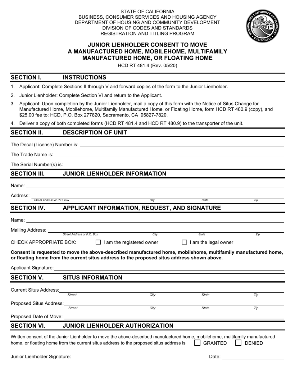 Form HCD RT481.4 Junior Lienholder Consent to Move a Manufactured Home, Mobilehome, Multifamily Manufactured Home, or Floating Home - California, Page 1
