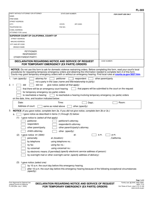 Form FL-303 Declaration Regarding Notice and Service of Request for Temporary Emergency (Ex Parte) Orders - California