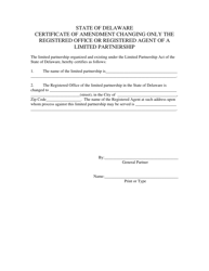 Certificate of Amendment Changing Only the Registered Office/Agent of Limited Partnership - Delaware, Page 3