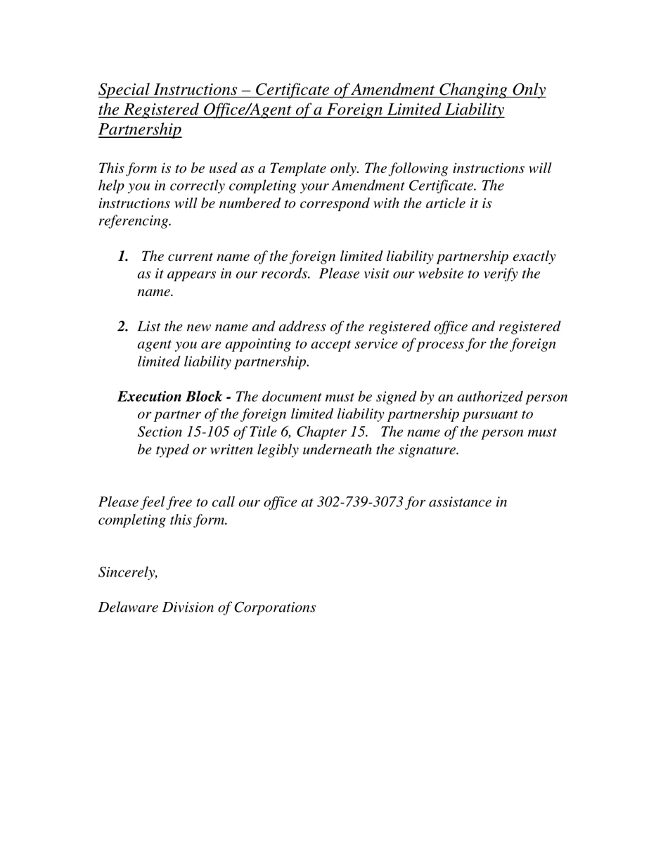 State Of Delaware Certificate Of Amendment Delaware Certificate of Amendment Changing Only the Registered Office