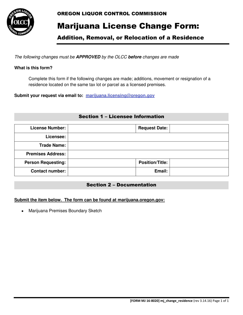 Form MJ16-8020 Marijuana License Change Form: Addition, Removal, or Relocation of a Residence - Oregon, Page 1