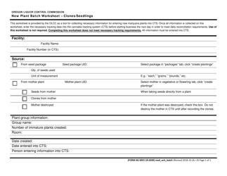 Document preview: Form MJ MED18-0200 New Plant Batch Worksheet - Clones/Seedlings - Oregon
