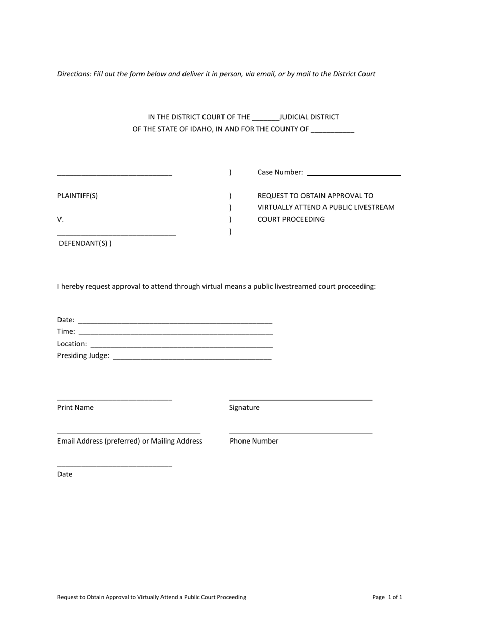 Request to Obtain Approval to Virtually Attend a Public Livestream Court Proceeding - Idaho, Page 1