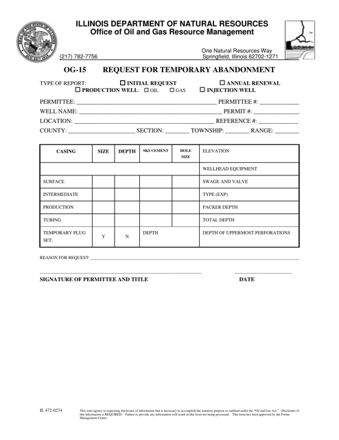 Form OG-15 (IL472-0274) Request for Temporary Abandonment - Illinois