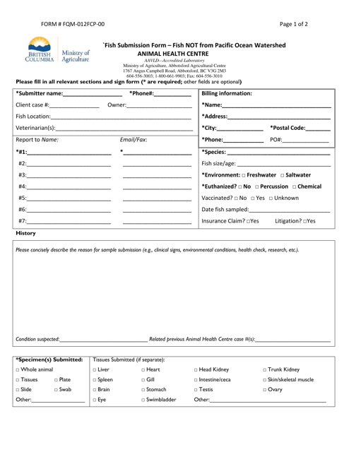 Form FQM-012FCP-00 Fish Submission Form - Fish Not From Pacific Ocean Watershed - British Columbia, Canada