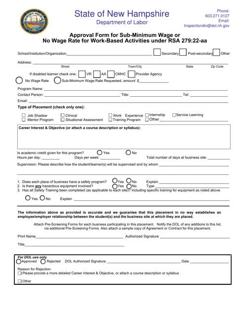 Approval Form for Sub-minimum Wage or No Wage Rate for Work-Based Activities Under Rsa 279:22-aa - New Hampshire