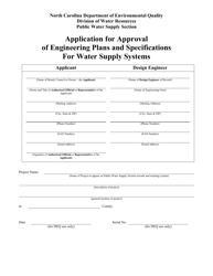 Document preview: Form DEQ-2136 Application for Approval of Engineering Plans and Specifications for Water Supply Systems - North Carolina