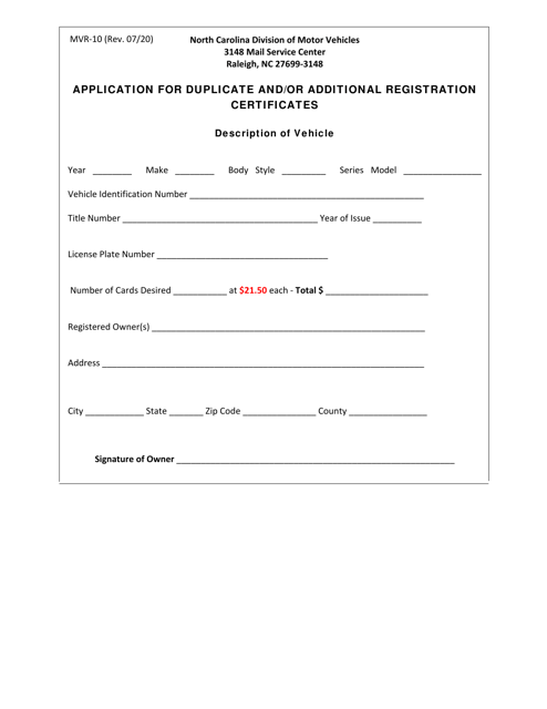 Form MVR-10 Application for Duplicate and/or Additional Registration Certificates - North Carolina