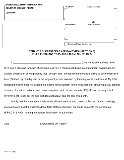 Form AOPC312-08 (D) Tenant's Supersedeas Affidavit (Non-section 8) Filed Pursuant to Pa.r.c.p.m.d.j. No. 1013c(2) - Pennsylvania