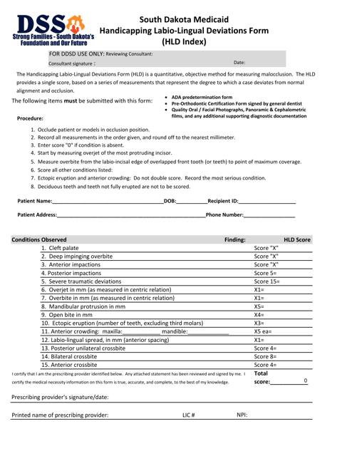 South Dakota South Dakota Medicaid Handicapping Labio-lingual 