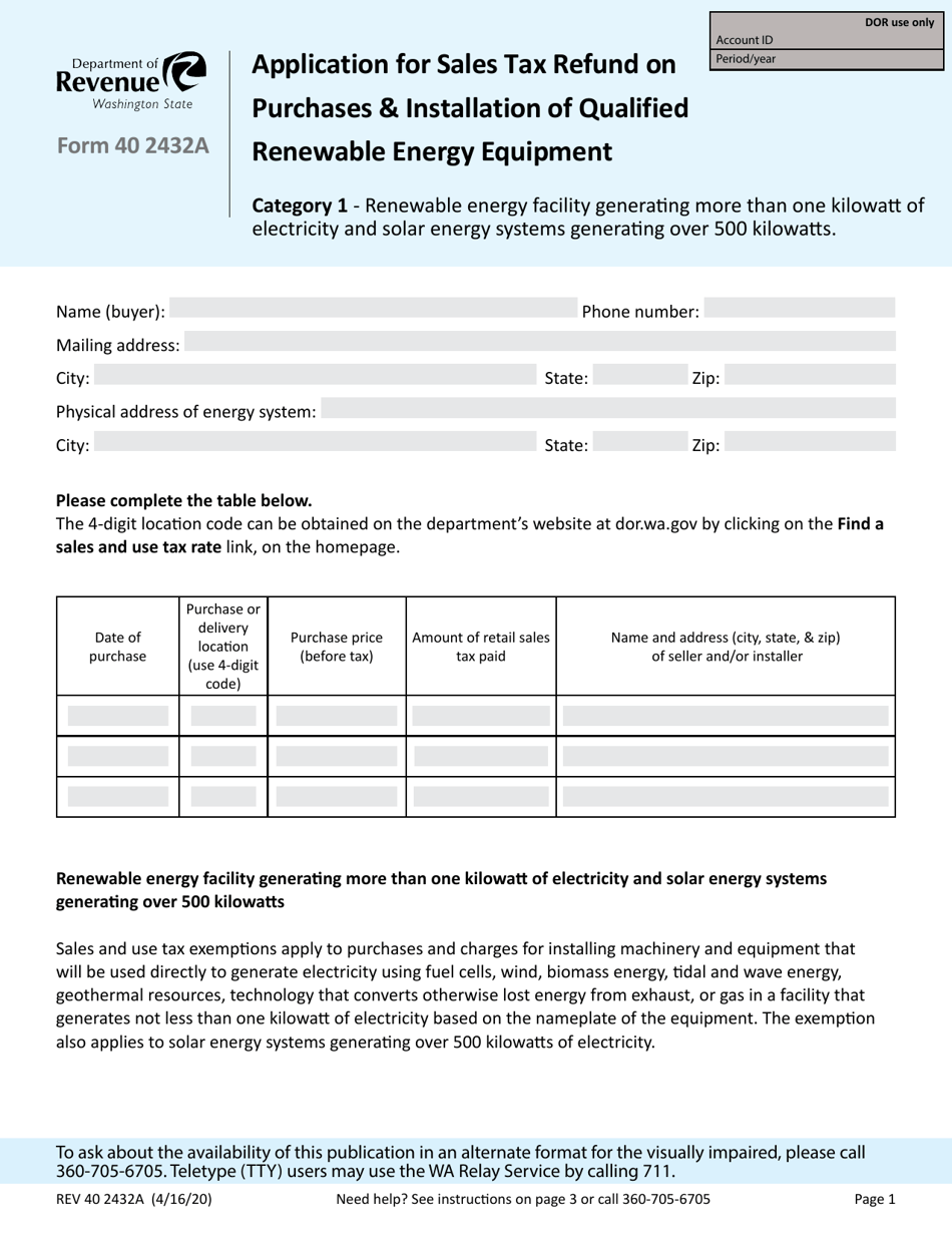 Form REV40 2432A Application for Sales Tax Refund on Purchases  Installation of Qualified Renewable Energy Equipment - Washington, Page 1