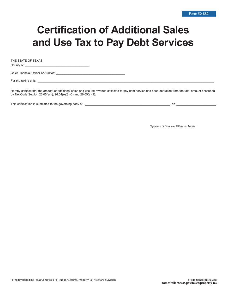 Form 50-882 Certification of Additional Sales and Use Tax to Pay Debt Services - Texas, Page 1