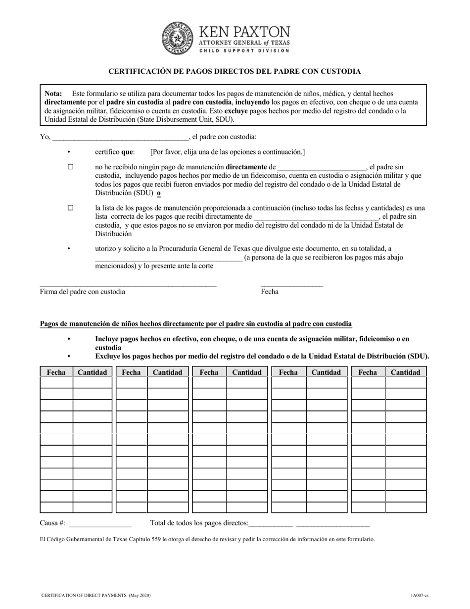 Formulario 1A007-CS Certificacion De Pagos Directos Del Padre Con Custodia - Texas (Spanish), Page 2