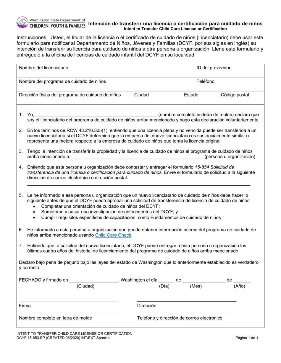 DCYF Formulario 15-853 Intencion De Transferir Una Licencia O Certificacion Para Cuidado De Ninos - Washington (Spanish), Page 1