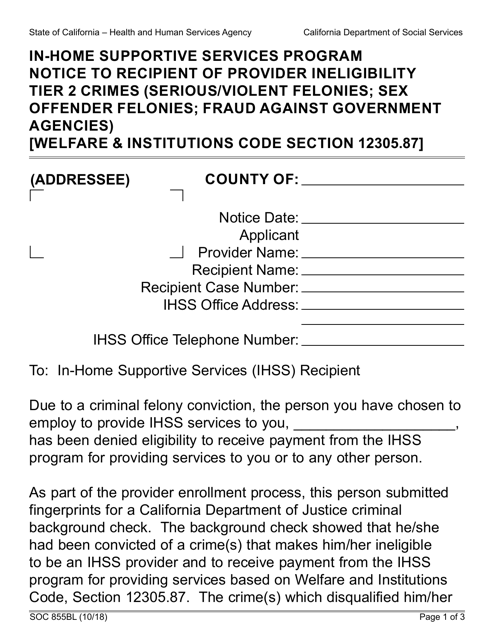 Form SOC855BL Ihss Program Notice to Recipient of Provider Ineligibility Tier 2 Crimes (Serious/Violent Felonies; Sex Offender Felonies; Fraud Against Government Agencies) - California